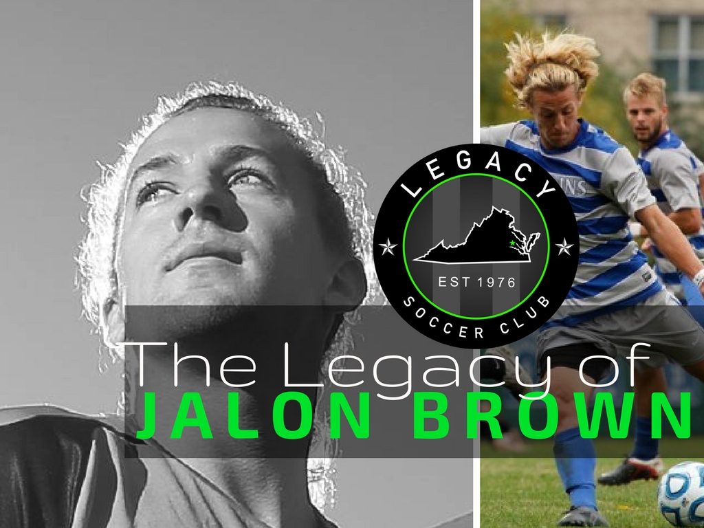 The Legacy Of Jalon Brown